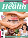 Gut Health: The Ultimate Guide (4th Ed) [electronic resource]